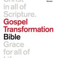 Cover Art for 9781433519680, ESV Gospel Transformation Bible by ESV Bibles by Crossway