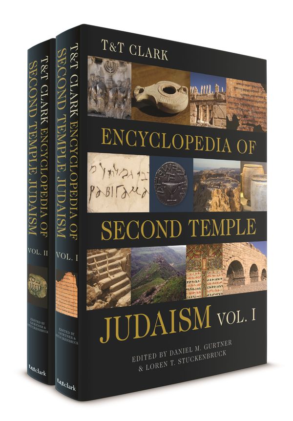 Cover Art for 9780567661449, T&T Clark Encyclopedia of Second Temple Judaism Volumes I and II: 1-2 by Professor Loren T. Stuckenbruck, Professor Daniel M. Gurtner
