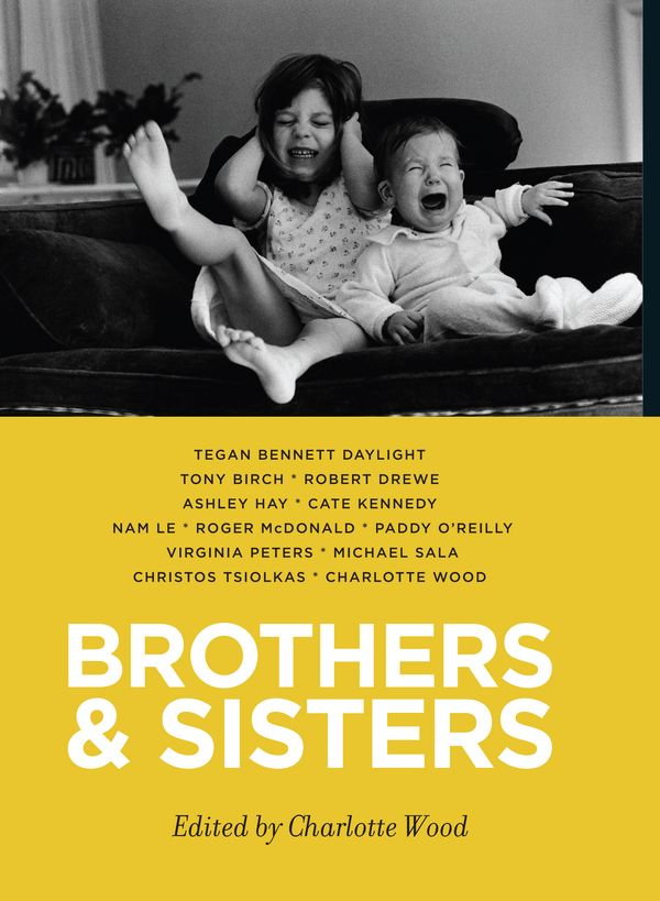 Cover Art for 9781741758221, Brothers and Sisters by Wood Charlotte