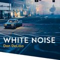 Cover Art for 9781529077261, White Noise by Don DeLillo