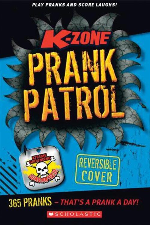 Cover Art for 9781741695465, K-zone Prank Patrol by Kate Fox
