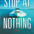 Cover Art for 9781488055751, Stop at Nothing by Michael Ledwidge