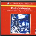 Cover Art for 9781428131637, Dark Celebration by Christine Feehan