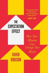 Cover Art for 9781250871091, The Expectation Effect by David Robson