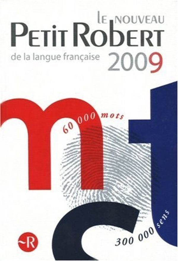 Cover Art for 9782849023860, Le Nouveau Petit Robert De La Langue Francaise by Collectif
