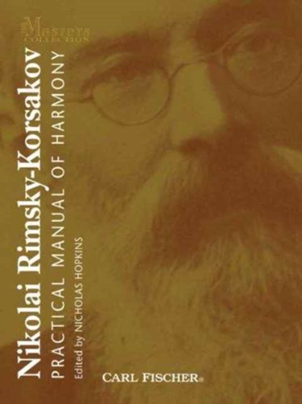 Cover Art for 9780825856990, Practical Manual of Harmony by Nikolai Rimsky-Korsakov, Nicholas Hopkins, Editor, Joseph Achron, Translator