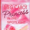 Cover Art for 9780756978297, Princess in the Spotlight by Meg Cabot