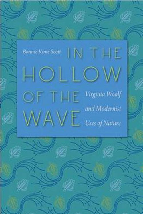 Cover Art for 9780813932606, In the Hollow of the Wave by Bonnie Kime Scott