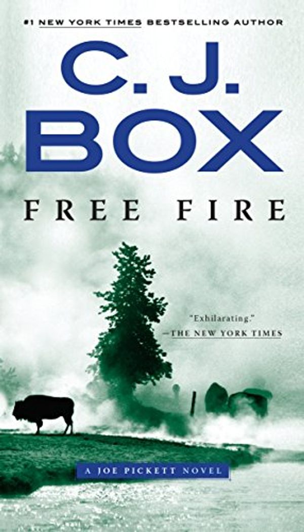 Cover Art for B004IE9QOA, Free Fire: A Joe Pickett Novel by C. J. Box