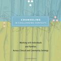 Cover Art for 9780840031846, Counseling in Challenging Contexts by Michael Ungar