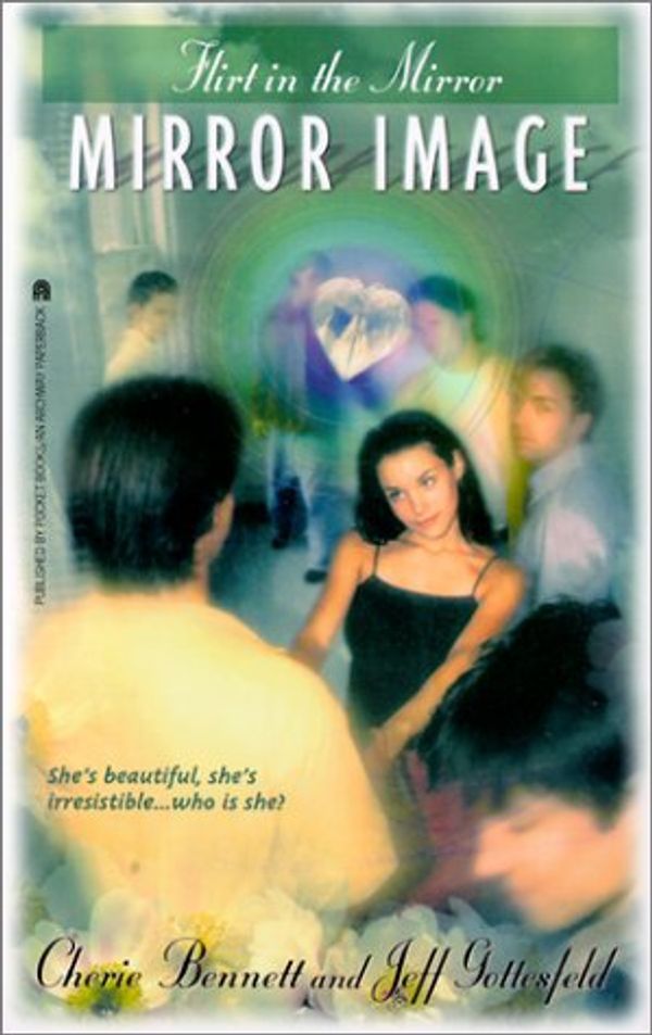 Cover Art for 9780613278294, Flirt in the Mirror by Cherie Bennett