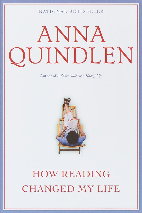 Cover Art for 9780345422781, How Reading Changed My Life by Anna Quindlen