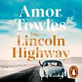 Cover Art for B08WRLZ8JY, The Lincoln Highway by Amor Towles