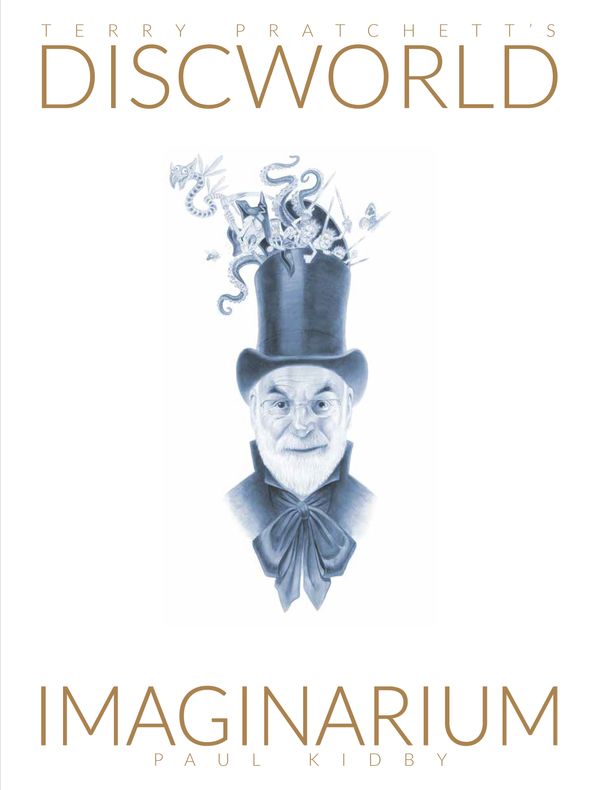 Cover Art for 9781473223493, Terry Pratchett's Discworld Imaginarium by Paul Kidby