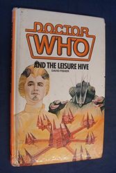 Cover Art for 9780491027274, Doctor Who and the Leisure Hive by David Fisher