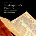 Cover Art for 9780191069284, Shakespeare's First Folio by Emma Smith