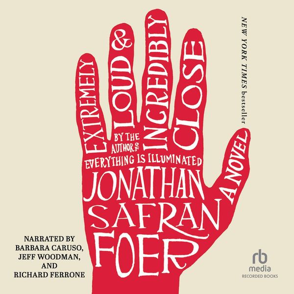 Cover Art for 9781436101639, Extremely Loud and Incredibly Close by Jonathan Safran Foer