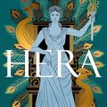 Cover Art for B0CPPV97XX, Hera: The beguiling story of the Queen of Mount Olympus by Jennifer Saint