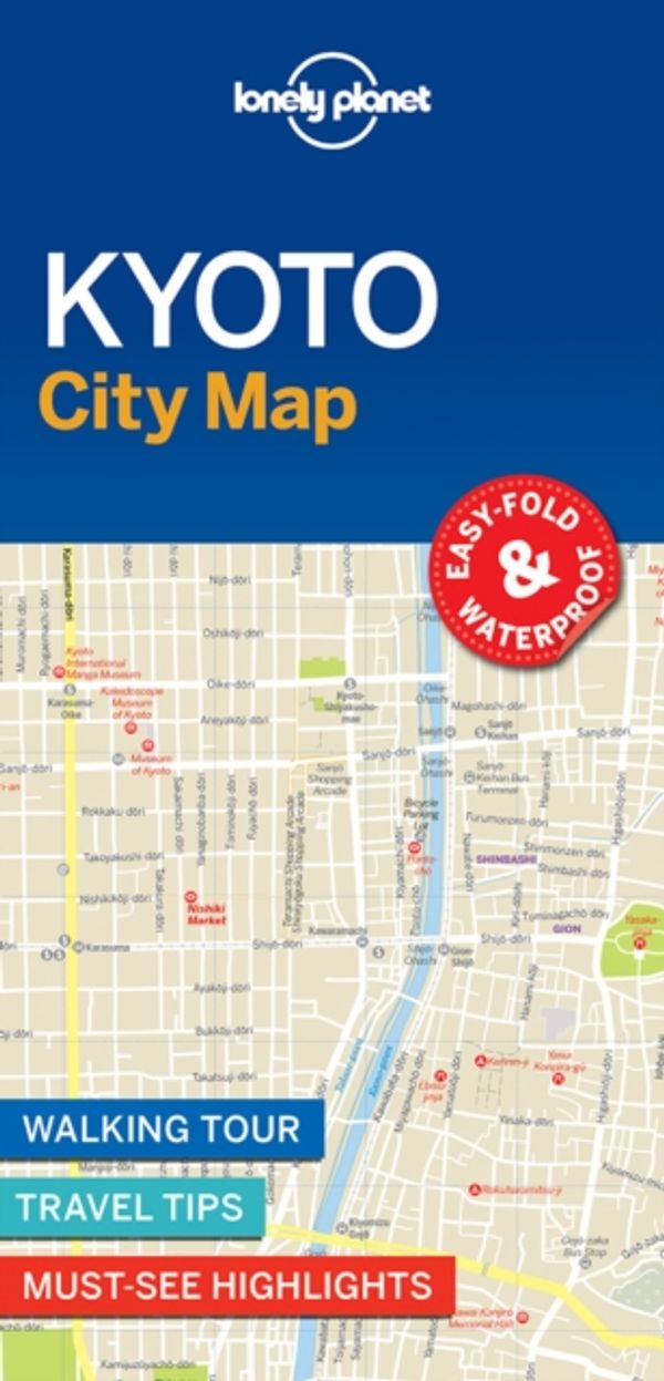 Cover Art for 9781786579126, Lonely Planet Kyoto City Map by Lonely Planet