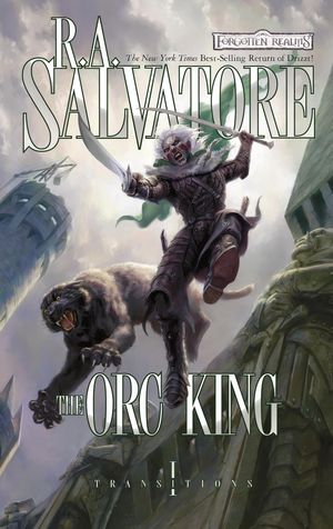 Cover Art for 9780786952649, The Orc King by R.A. Salvatore