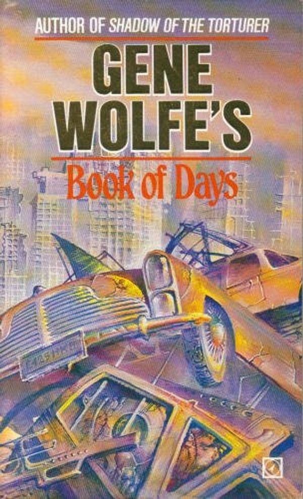 Cover Art for 9780099392309, Gene Wolfe's Book of Days by Gene Wolfe