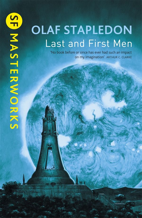 Cover Art for 9781857988062, Last And First Men by Olaf Stapledon
