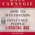 Cover Art for 9781442344815, How to Win Friends and Influence People in the Digital Age by Dale Carnegie & Associates