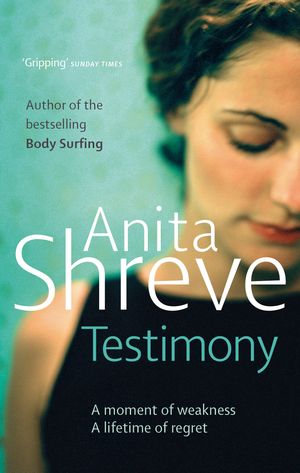 Cover Art for 9780349119021, Testimony by Anita Shreve