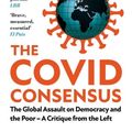 Cover Art for 9781805260110, The Covid Consensus (Updated) by Toby Green