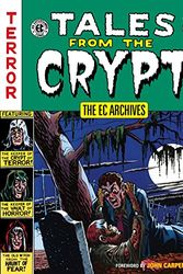 Cover Art for 9781616558376, EC Archives, The: Tales From The Crypt Volume 1 by Various