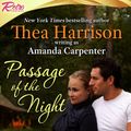 Cover Art for 9781619217881, Passage of the Night by Amanda Carpenter