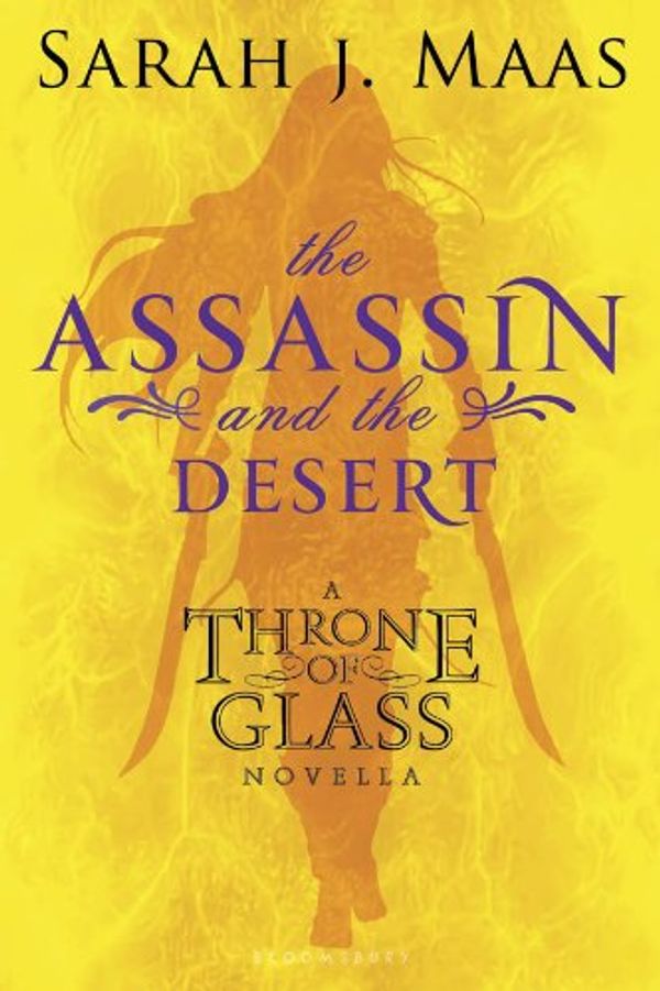 Cover Art for B007O61DVI, The Assassin and the Desert by Sarah J. Maas