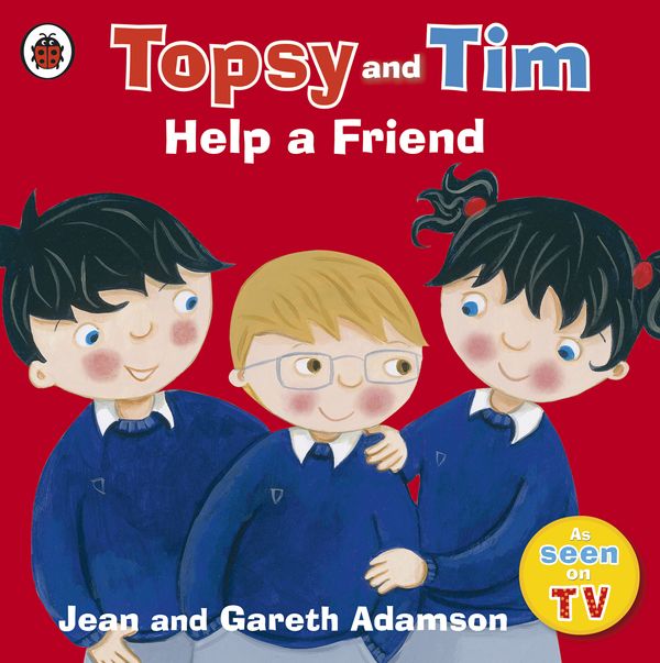 Cover Art for 9780723292593, Topsy and Tim: Help a Friend by Jean Adamson