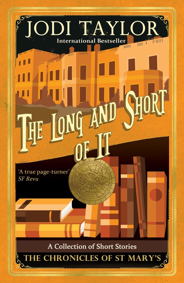 Cover Art for 9781472264312, The Long and the Short of it by Jodi Taylor