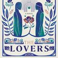 Cover Art for 9781761150630, The Lovers by Yumna Kassab
