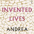 Cover Art for B07KM976DJ, Invented Lives by Andrea Goldsmith