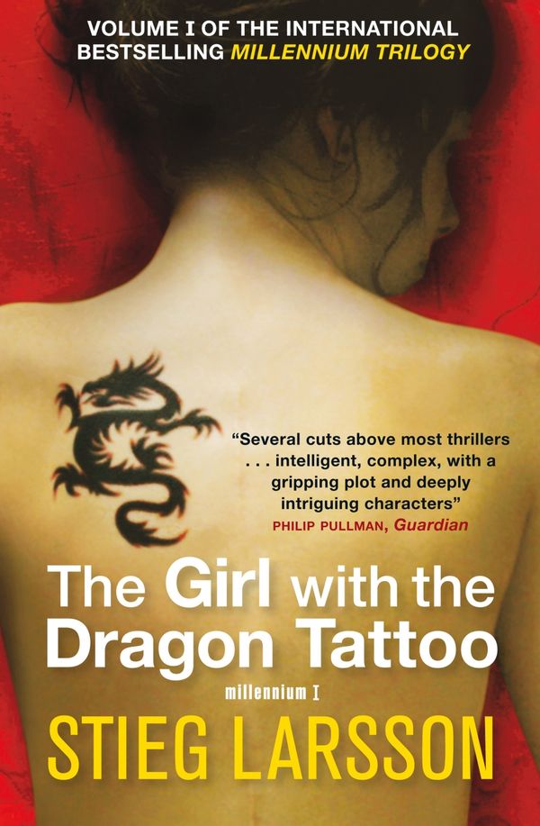Cover Art for 9781847245458, The Girl with the Dragon Tattoo by Stieg Larsson