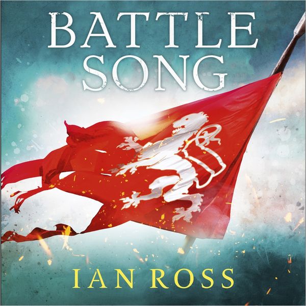 Cover Art for 9781399708869, Battle Song by Ian Ross