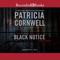 Cover Art for 9781664630321, Black Notice by Patricia Cornwell