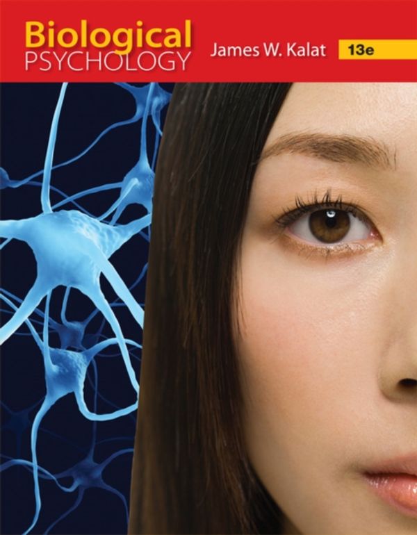 Cover Art for 9781337408202, Biological Psychology by James W. Kalat