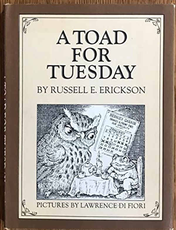 Cover Art for 9780688415693, A Toad for Tuesday by Erickson, Russell E