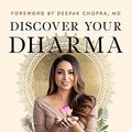 Cover Art for B08HGJT6CM, Discover Your Dharma: A Vedic Guide to Living Your Best Life by Rose Ketabi, Sahara