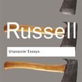 Cover Art for 9781134026999, Unpopular Essays by Bertrand Russell