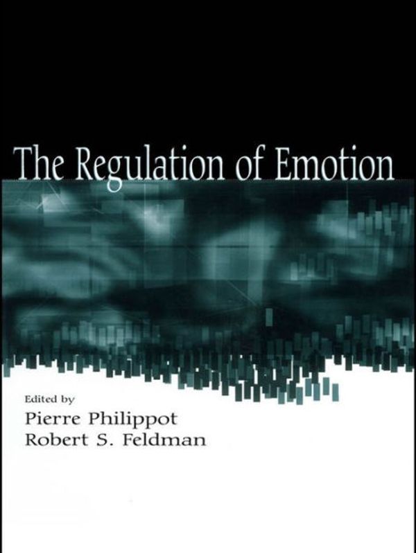 Cover Art for 9780415652698, The Regulation of Emotion by Pierre Philippot