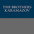 Cover Art for 9781490482422, The Brothers Karamazov by Fyodor Dostoyevsky