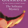 Cover Art for 9781857998658, The Solitaire Mystery by Jostein Gaarder