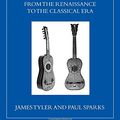 Cover Art for 9780198167136, The Guitar and Its Music by James Tyler, Paul Sparks
