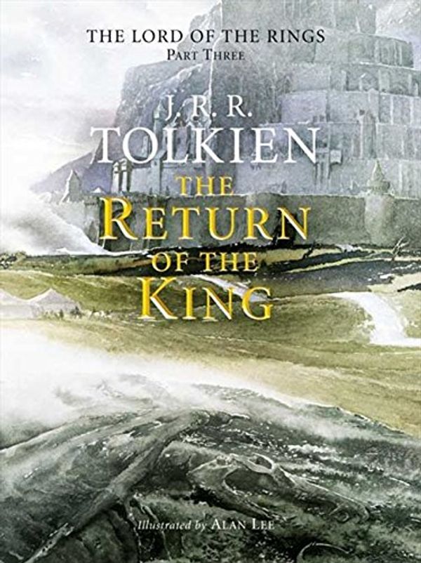 Cover Art for 9780007136575, The Return of the King by J.R.R. Tolkien