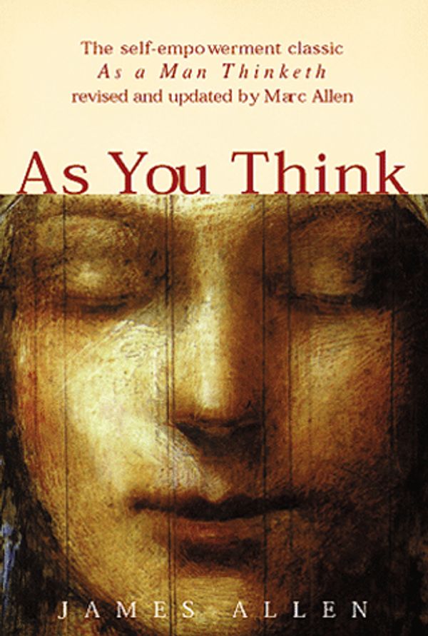 Cover Art for 9781577310747, As You Think by James Allen