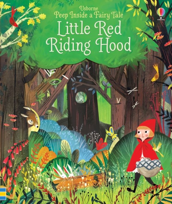 Cover Art for 9781409599128, Peep Inside a Fairy Tale Little Red Riding HoodPeep Inside a Fairy Tale by Anna Milbourne